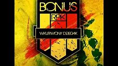 Bonus RPK Feat JWP & Pro EBT - Bielańska Forteca + Tekst