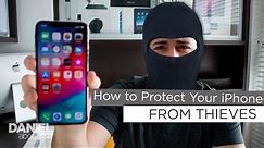 How to Protect Your iPhone From Thieves + What To Do If You Lost It!