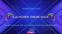Mastering Android Head Unit: iLauncher Theme Hack, Driving App🚗💡#tseries #ts10 #ts18