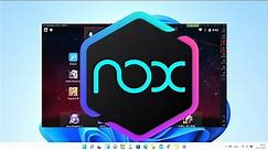 How To Install NoxPlayer Android Emulator on Windows PC & Laptop