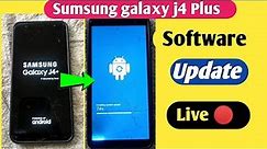 Sumsung Galaxy j4 Plus software update Live | sumsung j4 update
