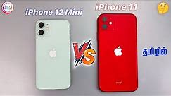 iPhone 11 Vs iPhone 12 mini (Detailed comparison) 🤔🤔🤔 in Tamil @TechApps Tamil