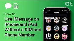How to Use iMessage on iPhone and iPad Without a SIM and Phone Number
