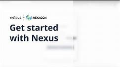 Get started with Nexus