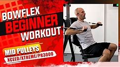 Bowflex XTREME Beginner Workout | 20 min | Full Upper Body + Warmup [XCEED, PR3000]