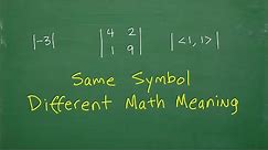 Same Math symbol - different meaning
