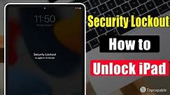 iPad Locked Out with Security Lockout? How to Unlock iPad If You Forgot Passcode | Step By Step