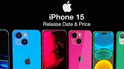 iPhone 15 Release Date and Price - NEW UPDATES & ALL 6 COLORS LEAKED!!