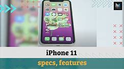 Apple iPhone 11: Specs, features