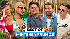 MINTE-MA FRUMOS BEST OF #3