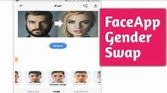 How to use Faceapp Gender Swap