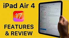 iPadOS 17 iPad Air 4 Features & Review!