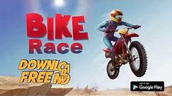Bike Race Free Racing Game-Official Game Trailer-Download it now