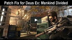 Deus Ex Mankind Divided no sound fix no voices no music - How to fix this issue
