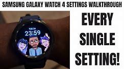 Samsung Galaxy Watch 4 Classic Settings Comprehensive Walkthrough | Every Setting Explained!