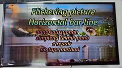 How to Fix Horizontal Lines, Flickering Picture in 4K LG LED Smart TV (Tagalog).