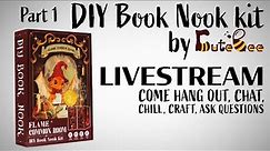 Building a book nook kit | Part 1 | LIVESTREAM hangout