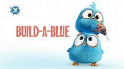 Angry Birds Blues | Build-A-Blue - S1 Ep28