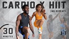 30 Minute Full Body Cardio HIIT Workout [NO REPEAT]