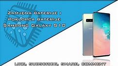 Zamjena baterije i poklopca baterije Samsung Galaxy S10