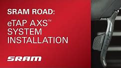 SRAM eTap AXS System Installation