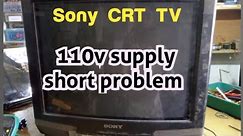 SONY CRT TV 110V power supply repair | Sony CRT TV power supply problem| CRT TV power supply repair