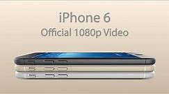 iPhone 6 Official Video (1080p)