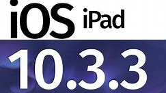 How to Update to iOS 10.3.3 - iPad , iPad Pro, iPad mini, iPad Air