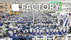Inside Apple's Largest Factory