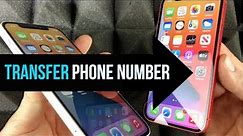 How to Transfer Phone Number to New Phone