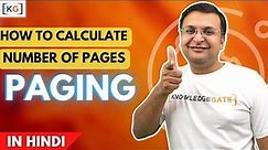 6.10 Paging | Calculate number of Pages | Memory Management in Operating System in Hindi