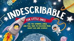 INDESCRIBABLE || Creation Story For Kids