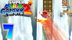 Dash and Glide! | Super Mario Galaxy 2 - Episode 7