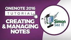 Microsoft OneNote 2016 Tutorial for Beginners - Create and Manage Notes