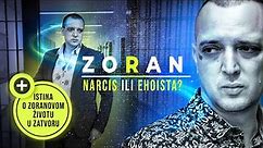 SLUČAJ MARJANOVIĆ - ZORAN: Narcis ili Ehoista⁉ BONUS: PRAVA ISTINA o Zoranovom životu u zatvoru‼