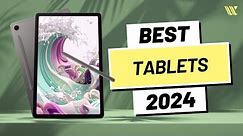 BEST Tablets in 2024! [Samsung Galaxy Tab S9 Ultra, iPad Pro, Google Pixel]