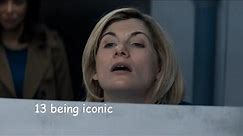 the 13th doctor being iconic for 6 minutes