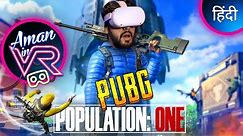 PUBG of VR!! 🔥 VR Battle Royal Game - Population One Gameplay | Oculus Quest 2 (Hindi)