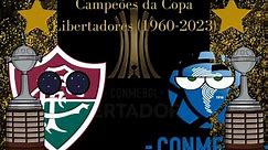 Campeões da Copa Libertadores (1960-2023)