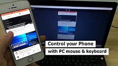 Control your Phone with PC | iOS and Android