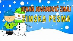Jovan Jovanović Zmaj - ZIMSKA PESMA 📖 najlepša poezija za decu