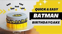 How to Decorate a Batman Birthday Cake for Kids | Quick and Easy Tutorial