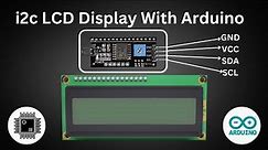 Arduino Tutorial: LCD Display with Arduino - i2c LCD 20x4 & 16x2 Display