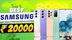 Top 5 Best Samsung Smartphone Under 20000 in 2024 | Best Samsung Phone Under 20000 in INDIA 2024
