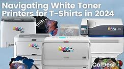 Navigating the World of White Toner Printers for T-Shirts in 2024 | DigitalHeat FX