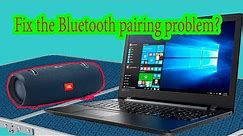 Fix Bluetooth speaker or headphone paired but not connected windows 10