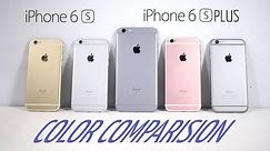 iPhone 6s & iPhone 6s Plus : Color Comparision (Which Color to Buy?)