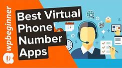 📱 7 Best Virtual Business Phone Number Apps (w/ Free Options) 🆓