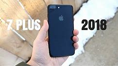 iPhone 7 Plus 1 Year Later: Updated for 2018!