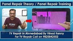 Led Tv Display/Panel theory / Panel Repair| अहमदाबाद मे टीवी रिपेयर के लिए 9825842502 पर कॉल करें।